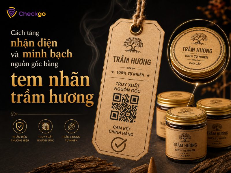 Cách tăng nhận diện và minh bạch nguồn gốc bằng tem nhãn trầm hương