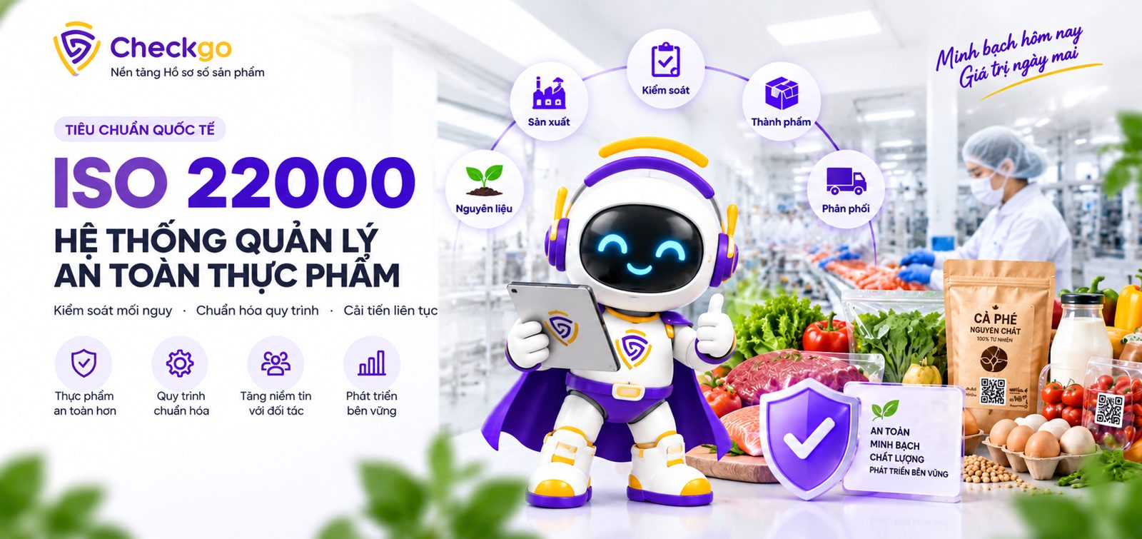 ISO 22000 là gì? Tiêu chuẩn quản lý an toàn thực phẩm doanh nghiệp cần biết