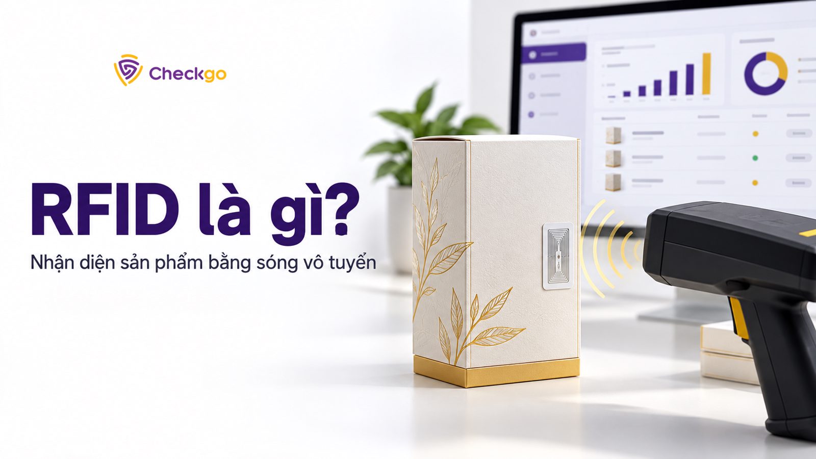 RFID là gì? Nguyên lý hoạt động, phân loại và ứng dụng trong doanh nghiệp