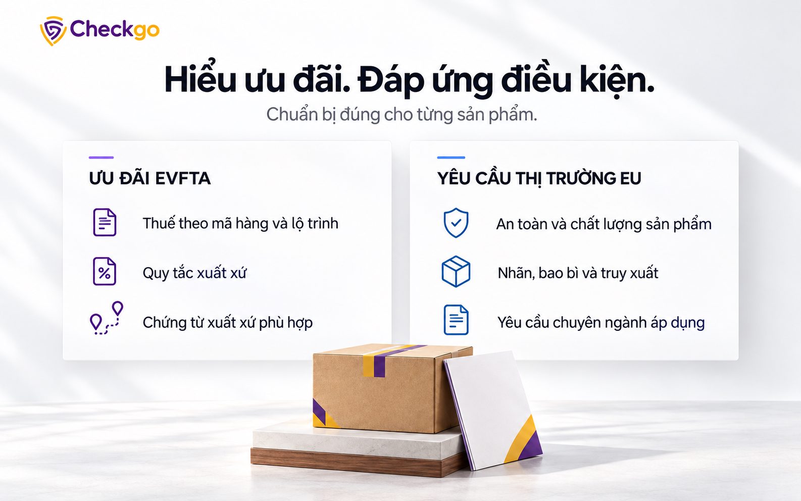 Hiểu rõ ưu đãi EVFTA và đáp ứng điều kiện